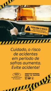 Sinalização alerta para trânsito de máquinas