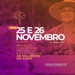 A Presença da Mulher no Agro será tema de evento em Foz