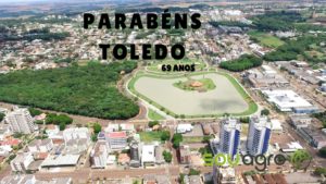 Toledo 69 anos: uma história de orgulho no agro paranaense