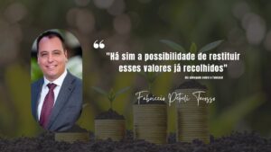 “Há sim a possibilidade de restituir esses valores já recolhidos”, diz advogado sobre o Funrural