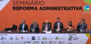 FPA participa de seminário da Reforma administrativa