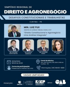 Simpósio discute direito e agronegócio em Curitiba