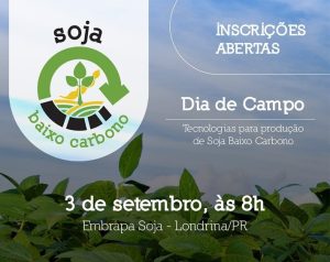 Embrapa promove primeiro dia de campo sobre produção de soja baixo carbono