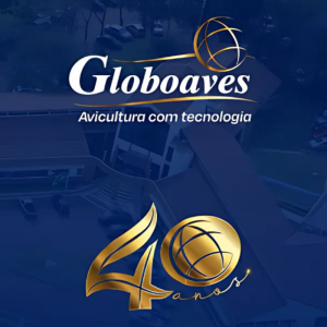 Globoaves 40 Anos – Reconhecer o passado, valorizar o presente e projetar o futuro